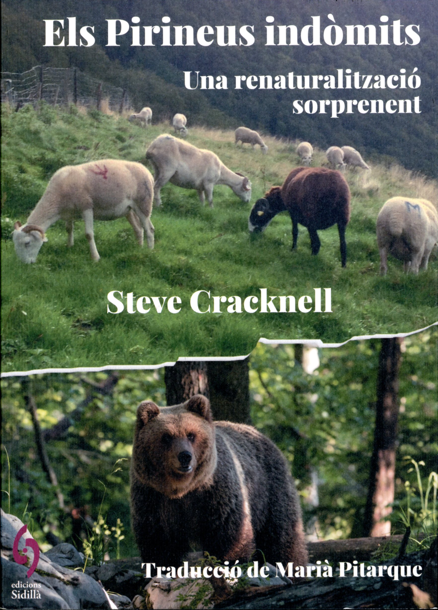 Pirineus indòmits, Els : Una renaturalització sorprenent - Portada